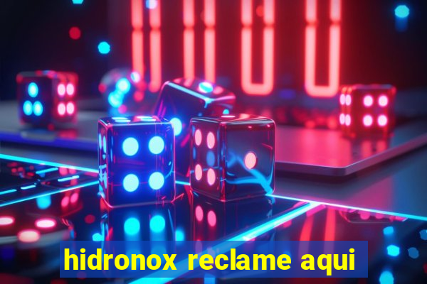 hidronox reclame aqui